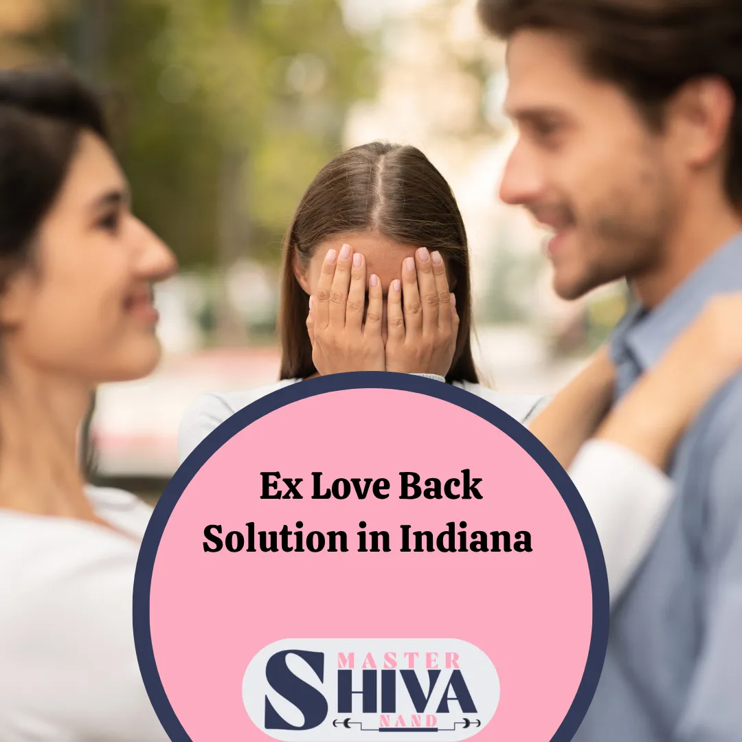 Ex Love Back Solution in Indiana